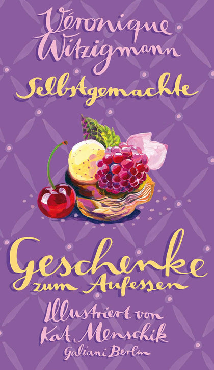 Cover: Selbstgemachte Geschenke zum Aufessen (E-Book) von Kat Menschik