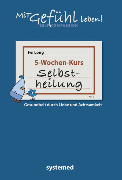 Selbstheilung