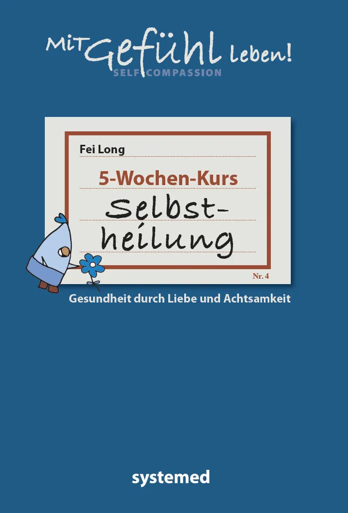 Buchcover von 'Selbstheilung' - Taschenbuch von Fei Long