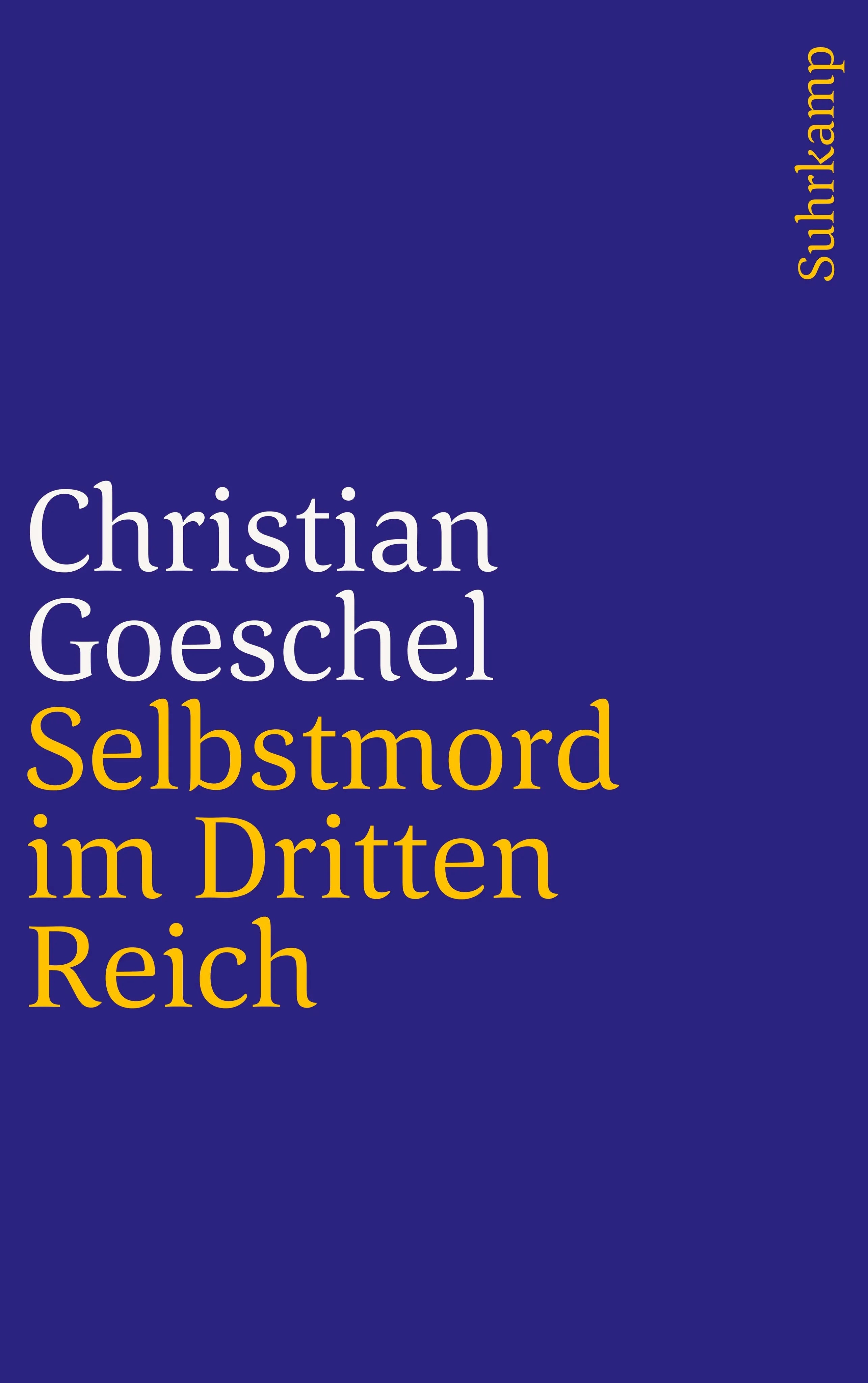 Buchcover von 'Selbstmord im Dritten Reich' - Taschenbuch von Christian Goeschel