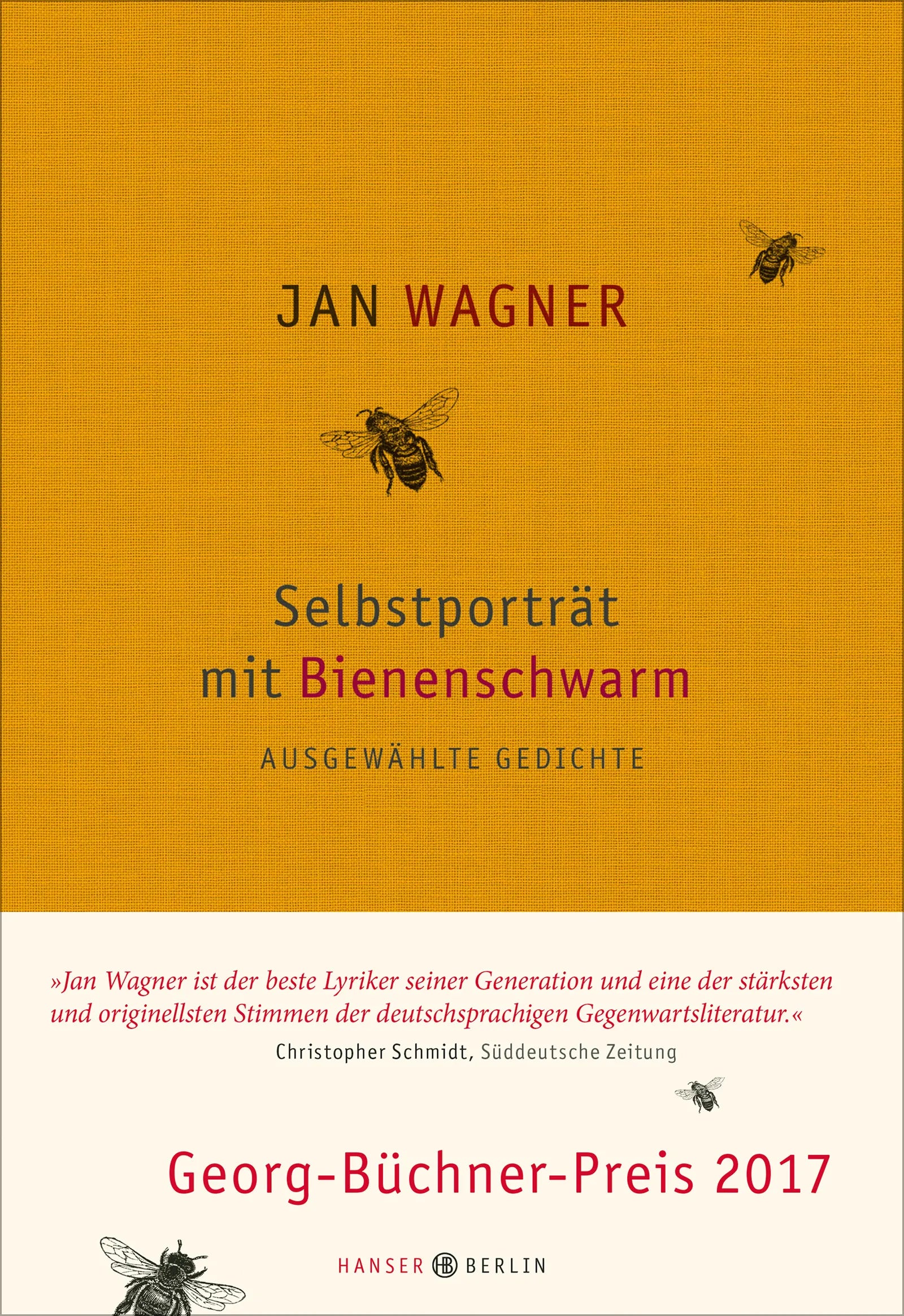 Buchcover von 'Selbstporträt mit Bienenschwarm' - Gebundene Ausgabe von Jan Wagner