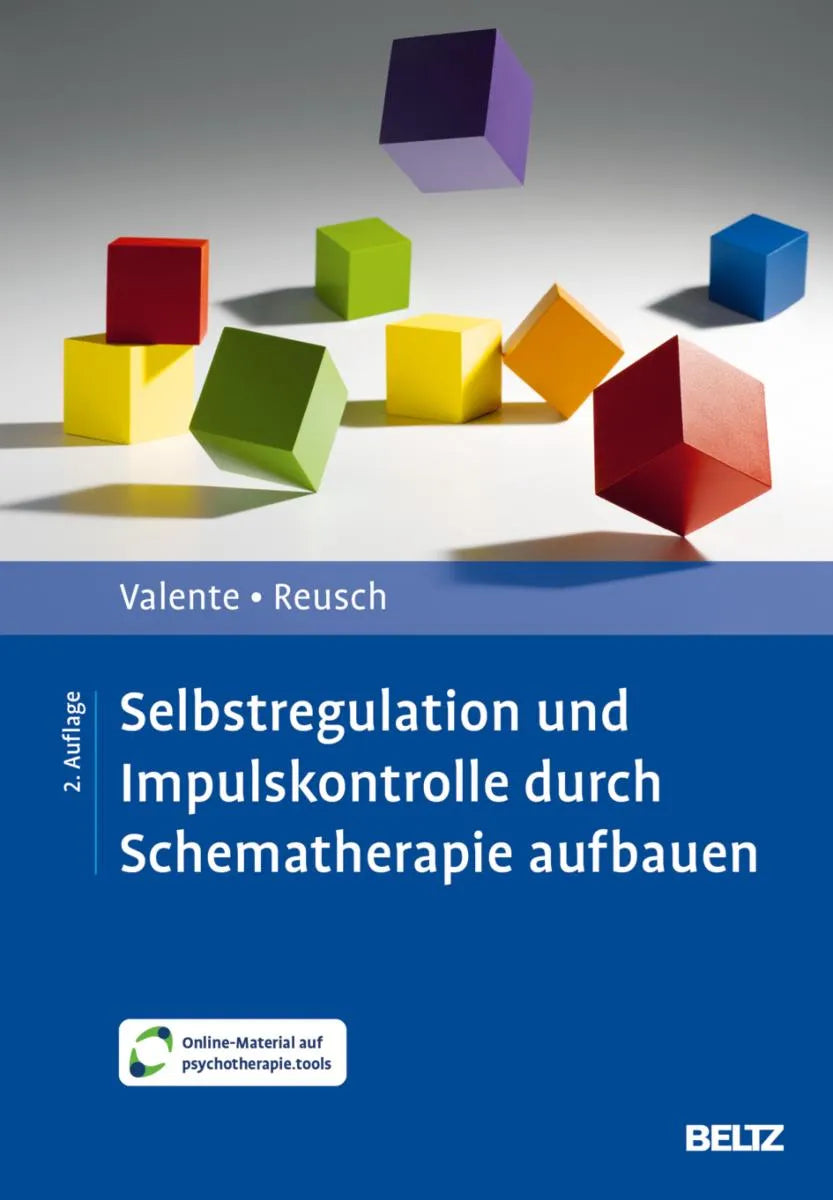 Cover: Selbstregulation und Impulskontrolle durch Schematherapie aufbauen (E-Book) von Matias Valente