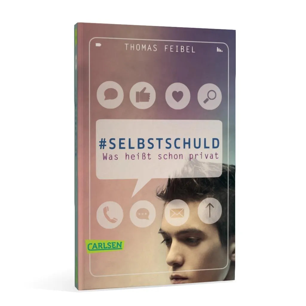Thomas Feibel - #selbstschuld – Was heißt schon privat