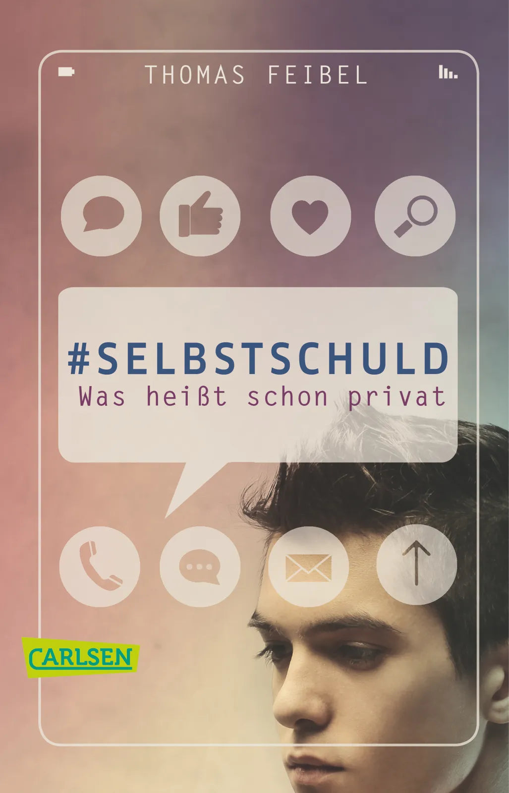 Buchcover von '#selbstschuld – Was heißt schon privat' - Taschenbuch von Thomas Feibel