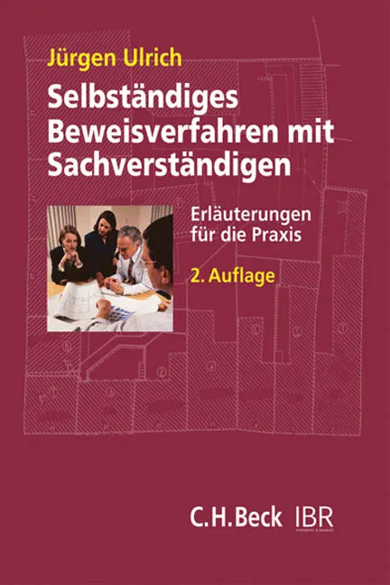 Buchcover von 'Selbstständiges Beweisverfahren mit Sachverständigen' - Taschenbuch von Jürgen Ulrich