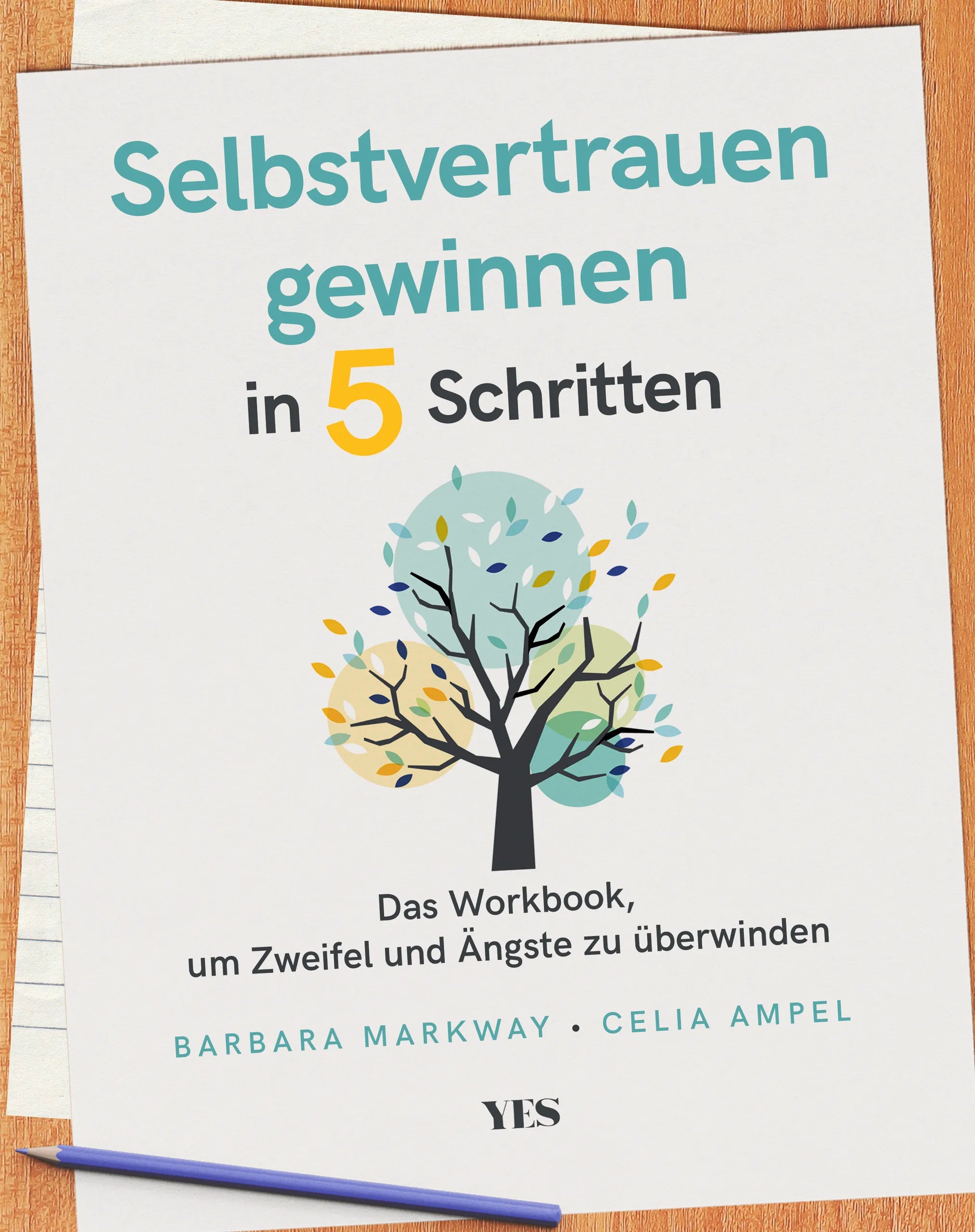 Buchcover von 'Selbstvertrauen gewinnen in 5 Schritten' - Taschenbuch von Barbara Markway
