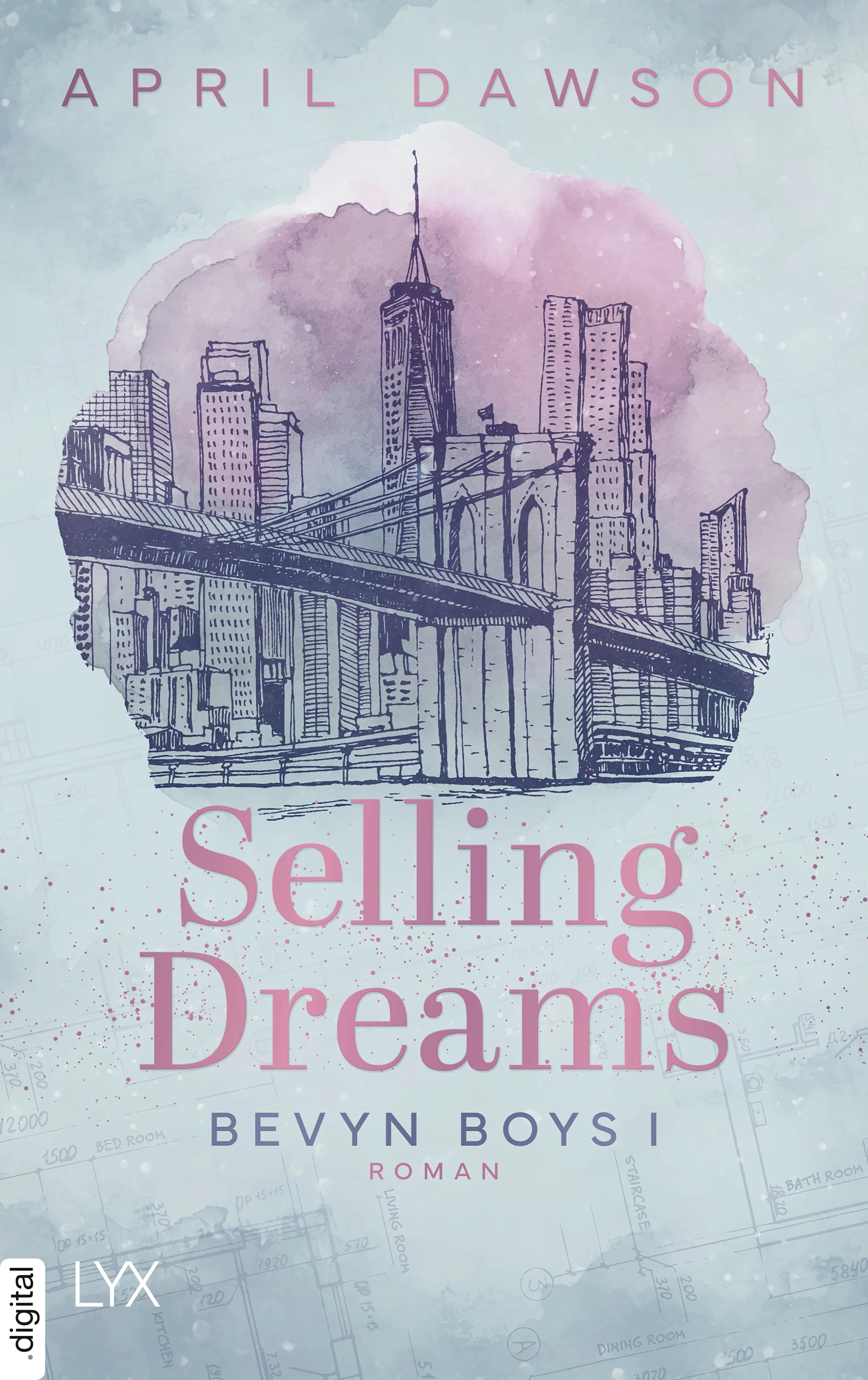 Cover: Selling Dreams (E-Book) von April Dawson