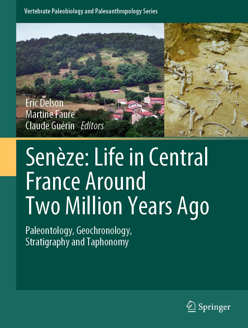 Cover: Senèze: Life in Central France Around Two Million Years Ago (E-Book)