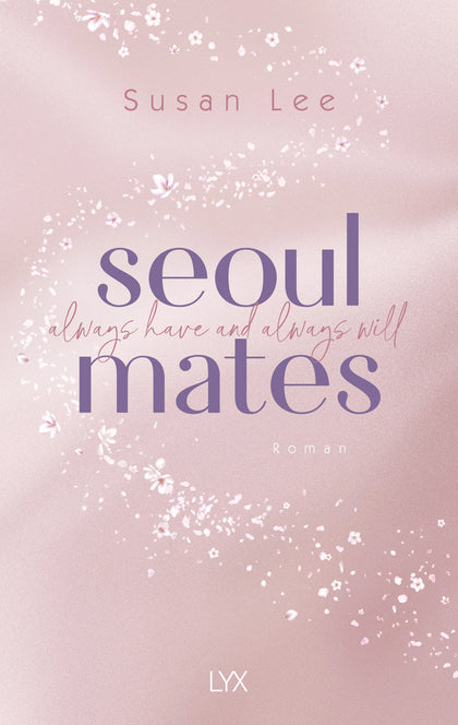 Buchcover von 'Seoulmates - Always have and always will' - Paperback von Susan Lee