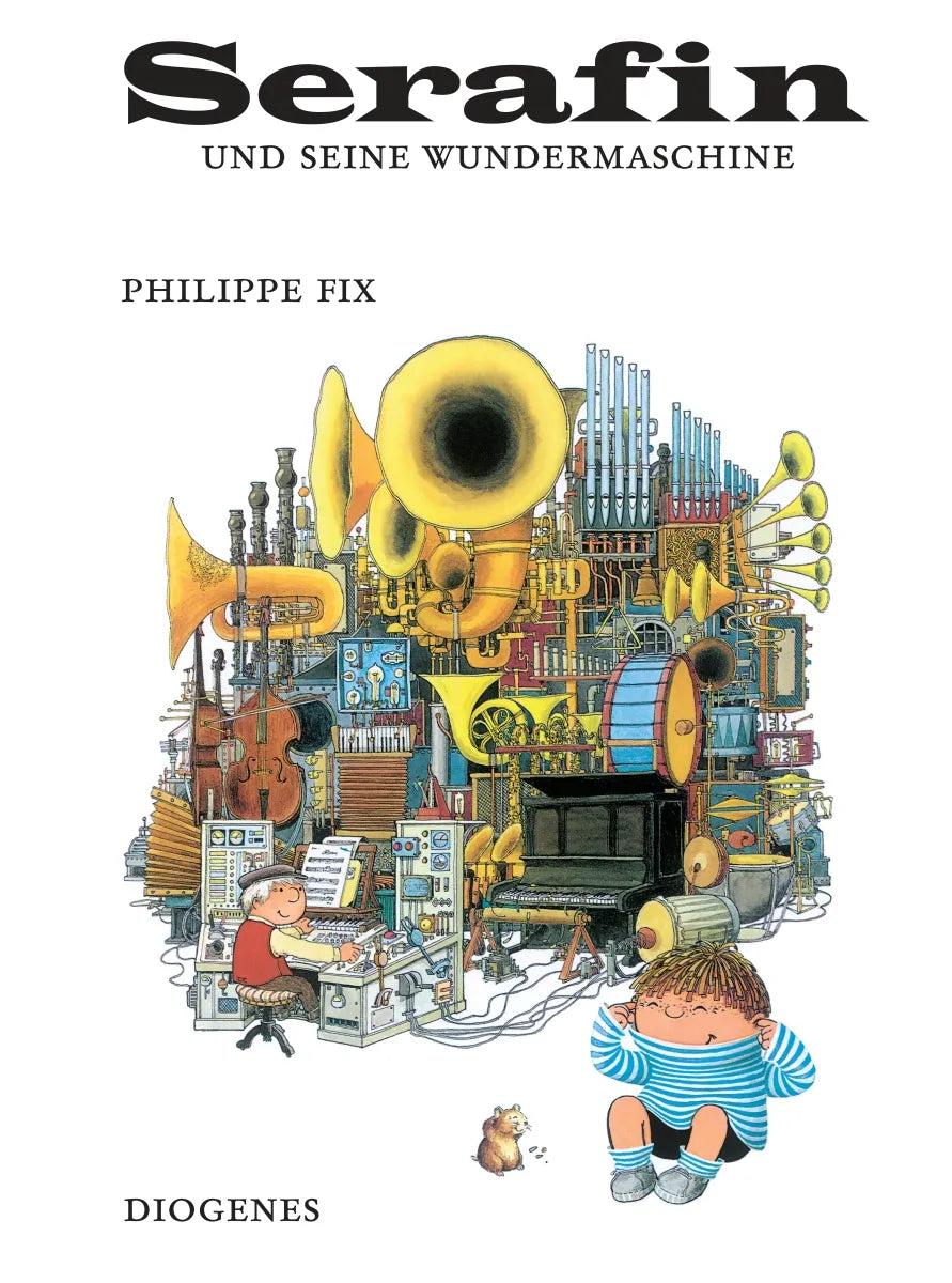Buchcover von 'Serafin und seine Wundermaschine' - Gebundene Ausgabe von Philippe Fix