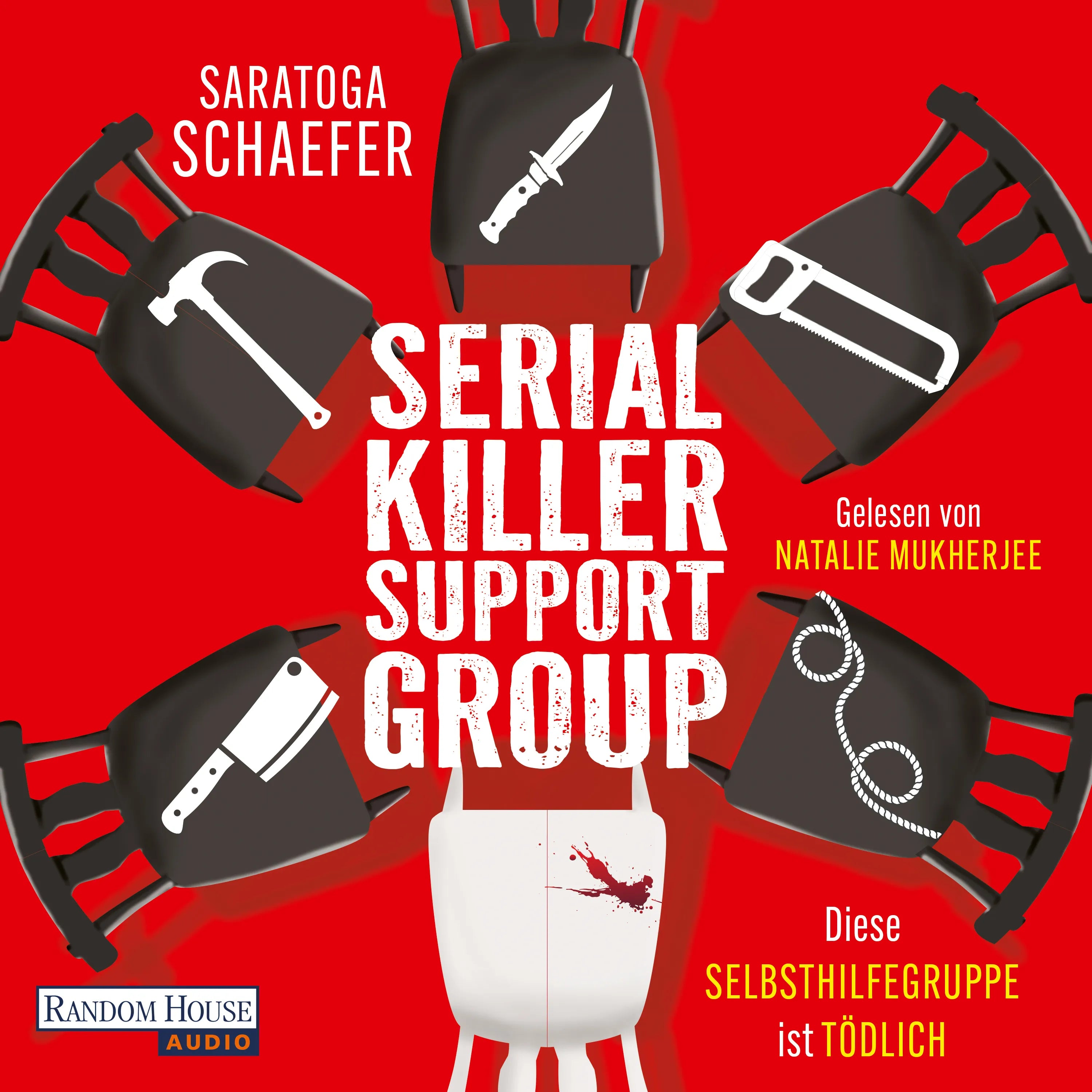 Cover: Serial Killer Support Group - Diese Selbsthilfegruppe ist tödlich (Hörbuch Download) von Saratoga Schaefer