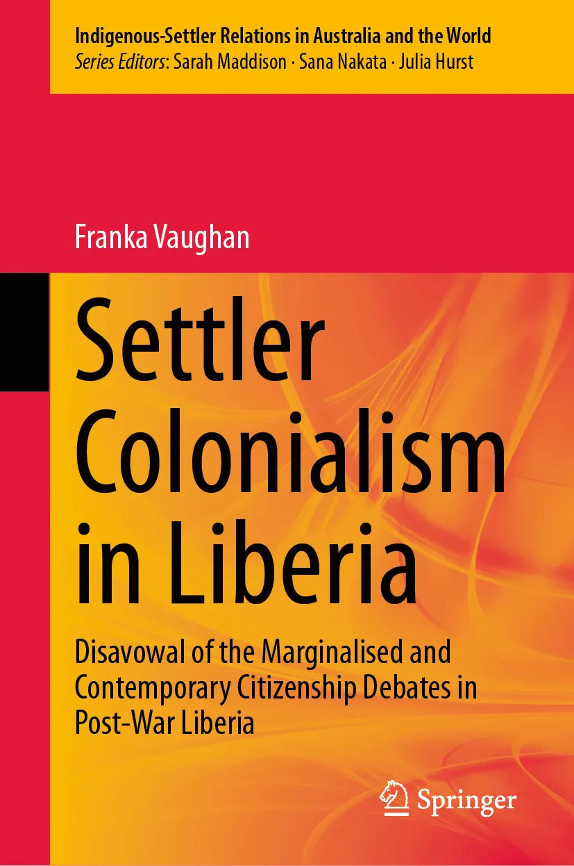 Cover: Settler Colonialism in Liberia (E-Book) von Franka Vaughan
