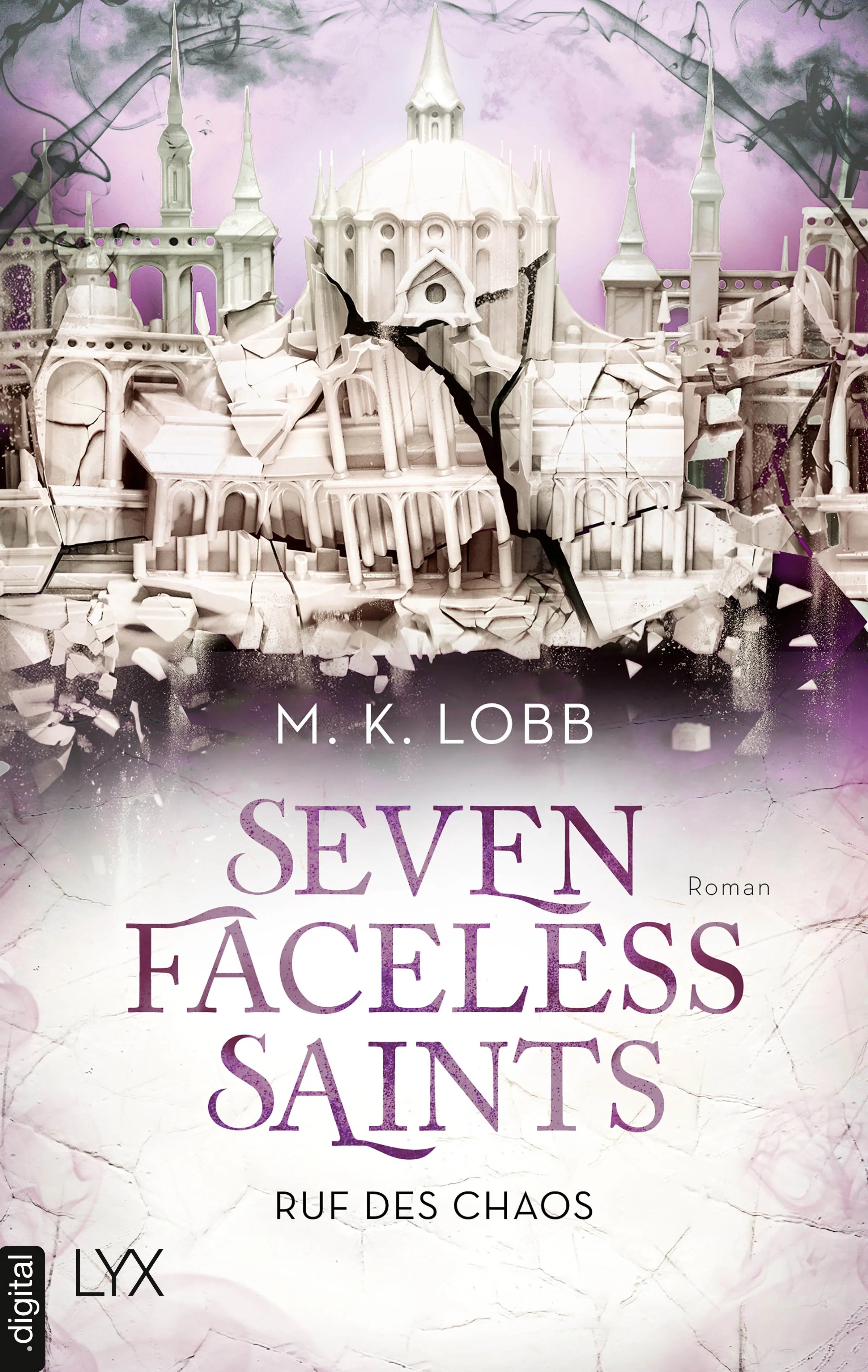 Cover: Seven Faceless Saints - Ruf des Chaos (E-Book) von M. K. Lobb