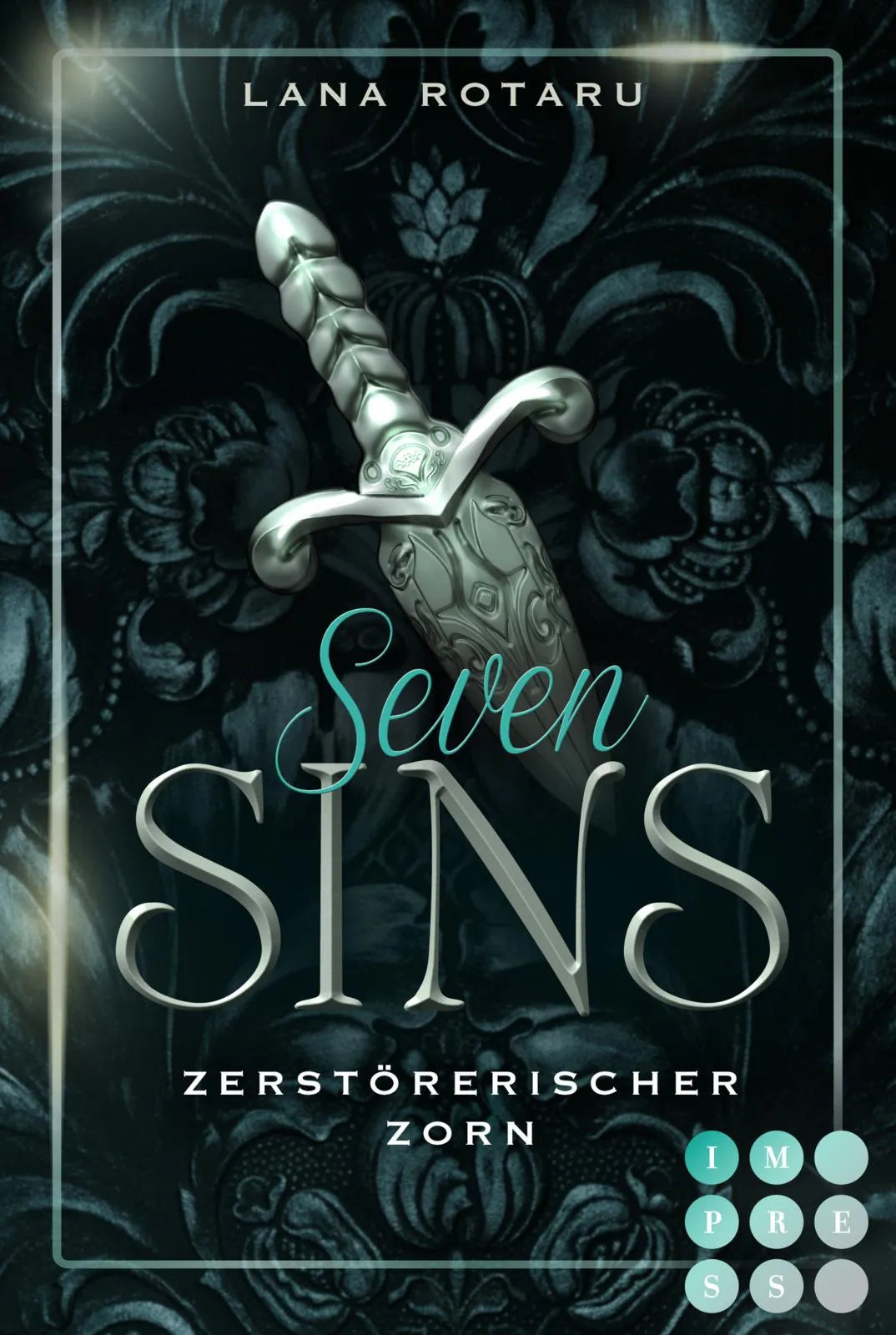 Buchcover von 'Seven Sins 5: Zerstörerischer Zorn' - Taschenbuch von Lana Rotaru
