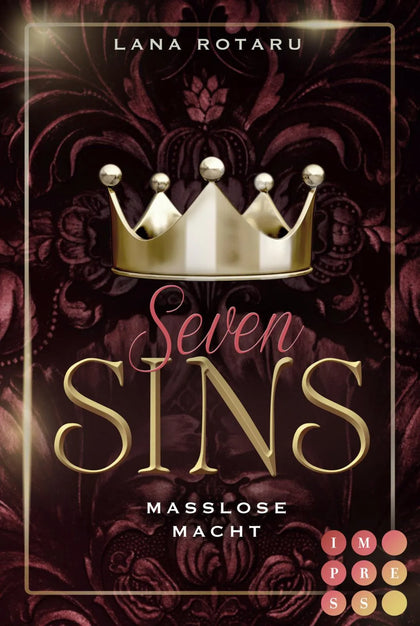 Buchcover von 'Seven Sins 6: Maßlose Macht' - Taschenbuch von Lana Rotaru