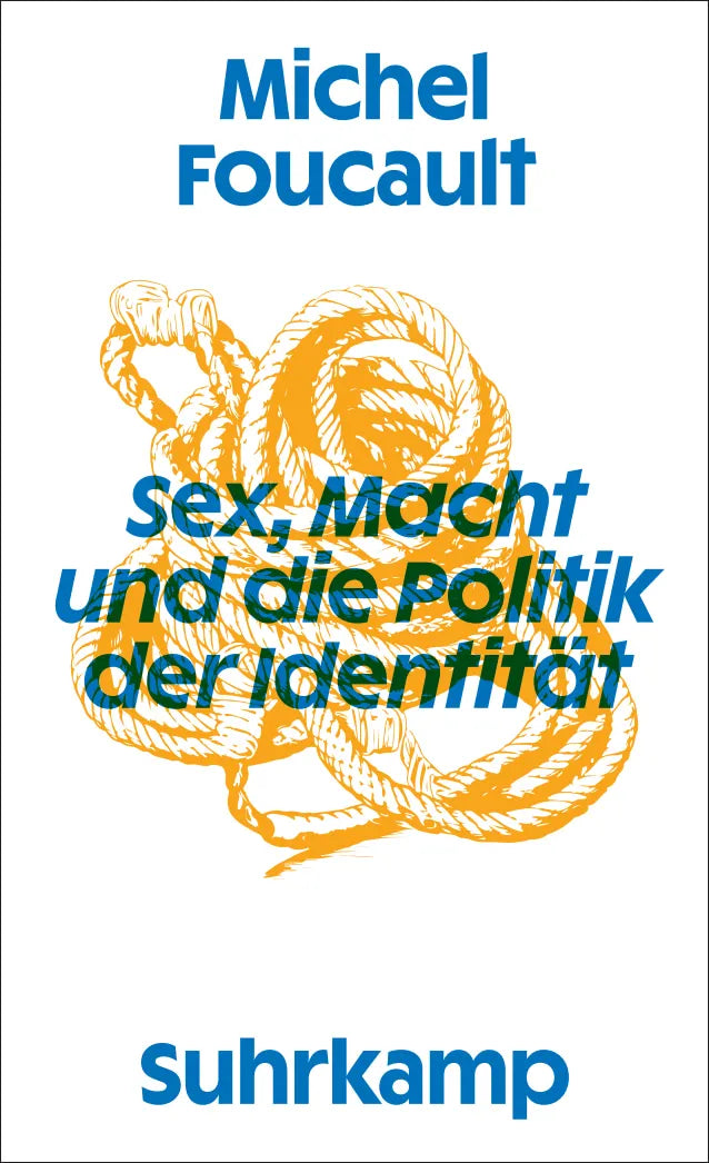 Cover: Sex, Macht und die Politik der Identität (Taschenbuch) von Michel Foucault