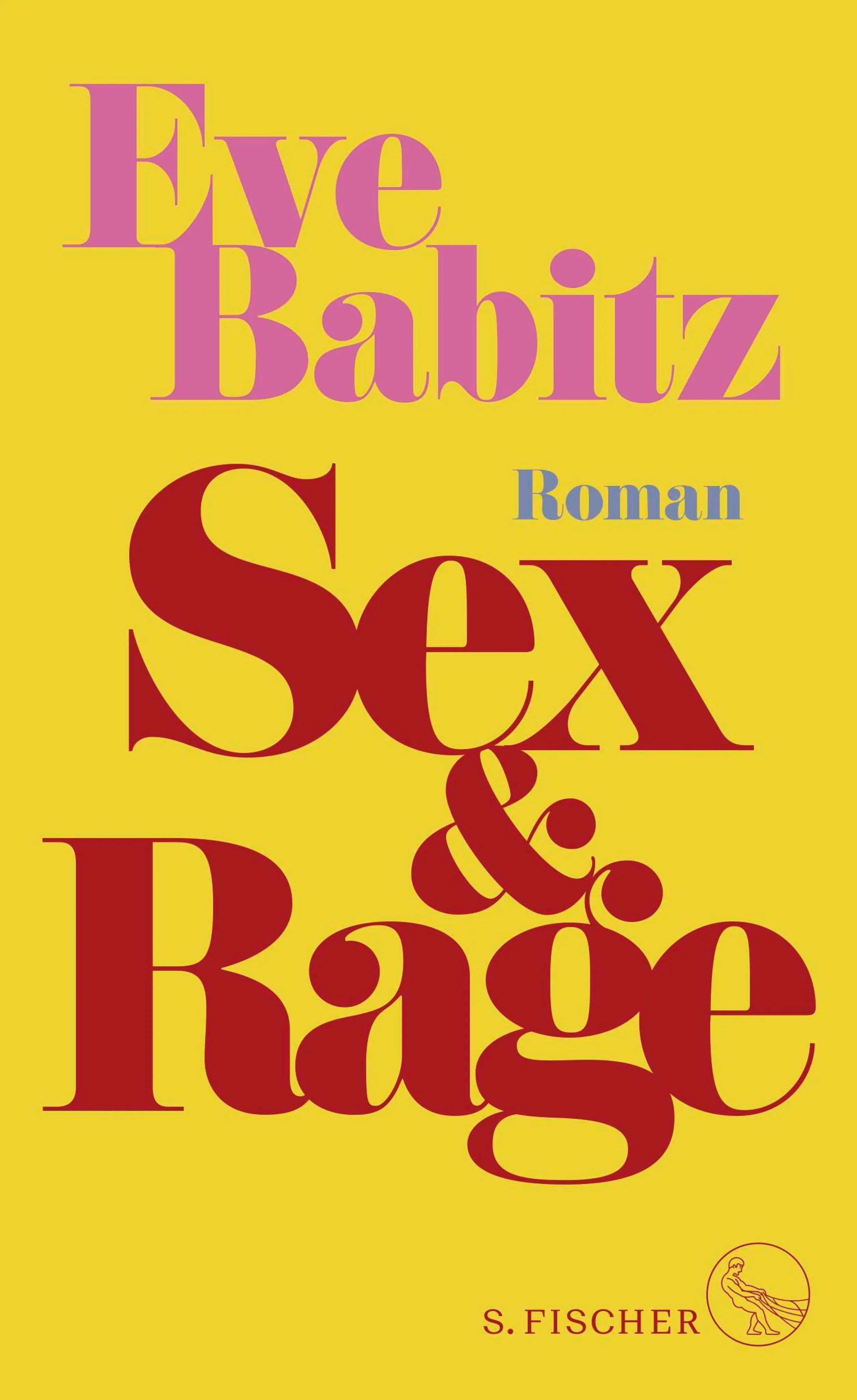 Cover: Sex & Rage (E-Book) von Eve Babitz