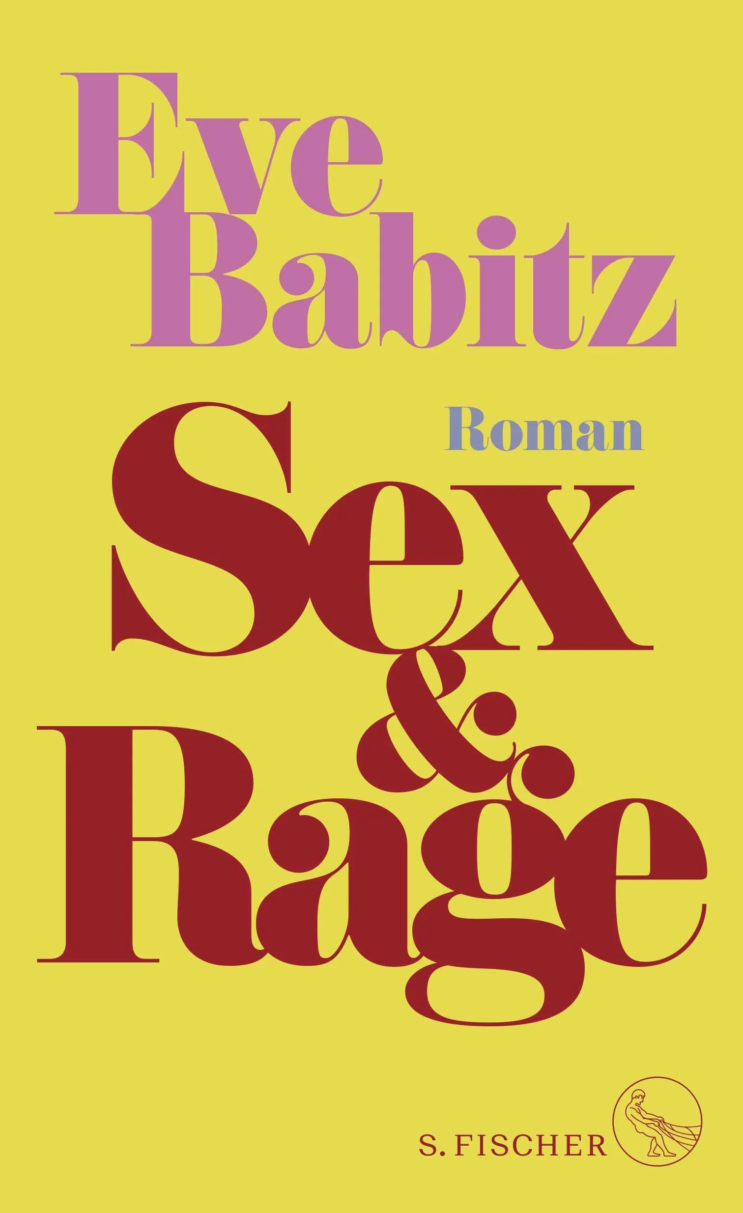 Buchcover von 'Sex & Rage' - Gebundene Ausgabe von Eve Babitz