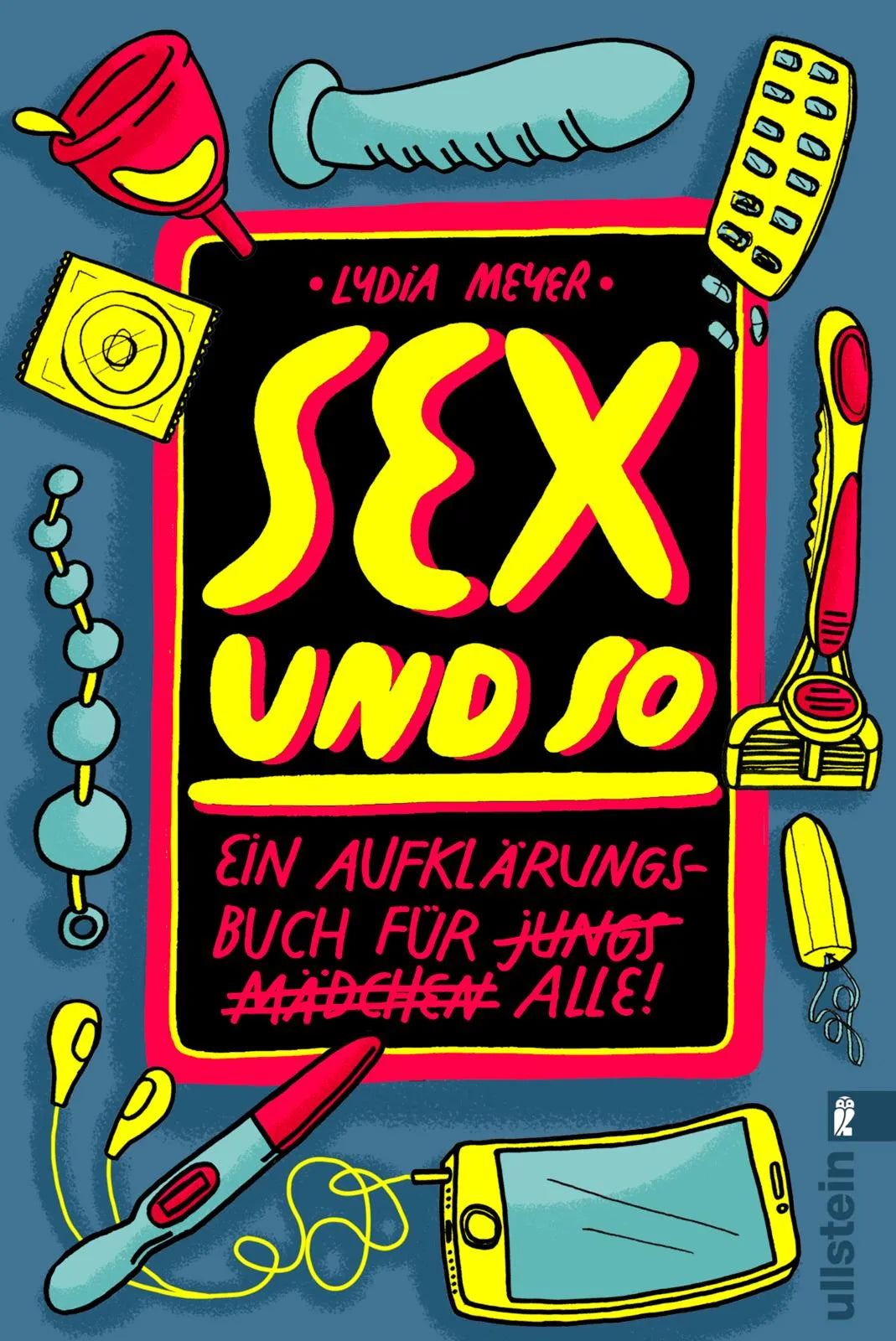Buchcover von 'Sex und so' - Taschenbuch von Lydia Meyer
