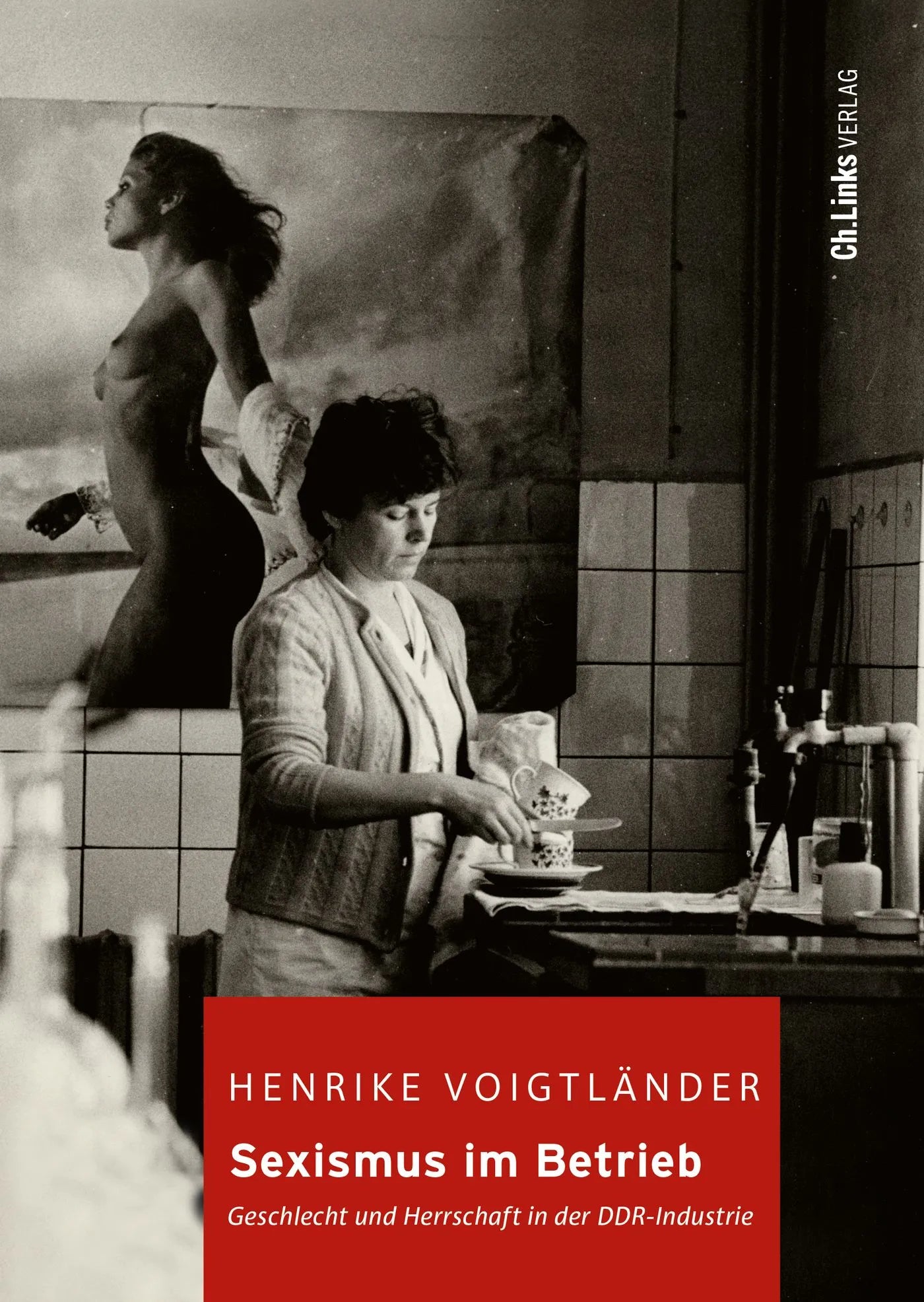 Buchcover von 'Sexismus im Betrieb' - Gebundene Ausgabe von Henrike Voigtländer