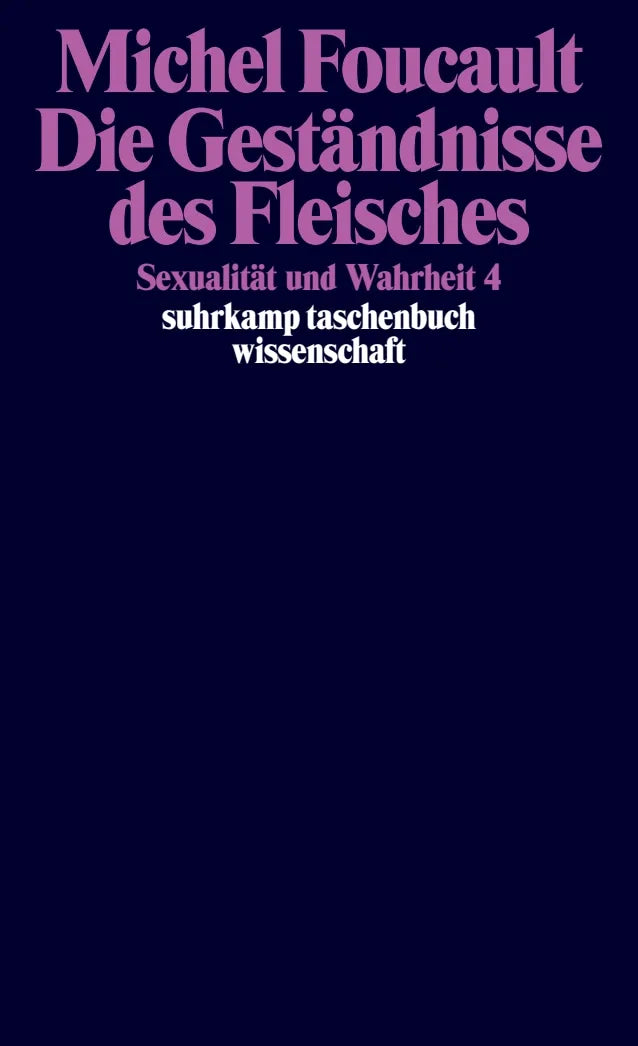 Buchcover von 'Sexualität und Wahrheit' - Taschenbuch von Michel Foucault