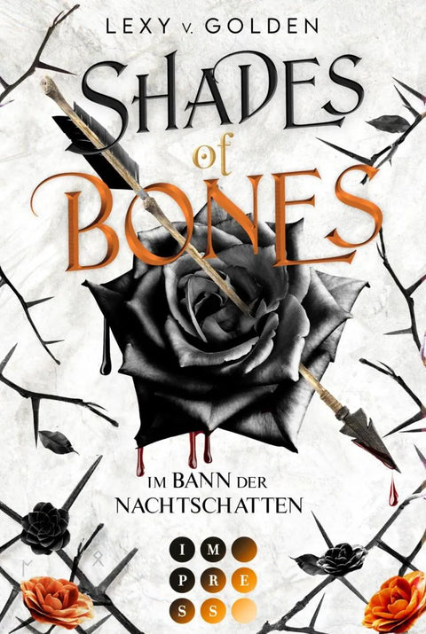 Shades of Bones. Im Bann der Nachtschatten