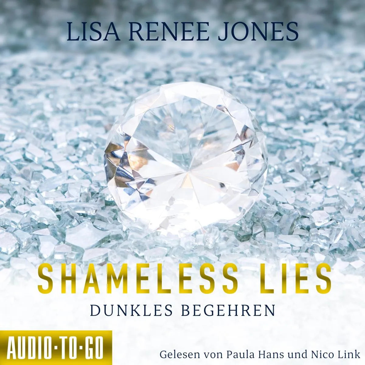 Cover: Shameless Lies - Dunkles Begehren (Hörbuch Download) von Lisa Renee Jones