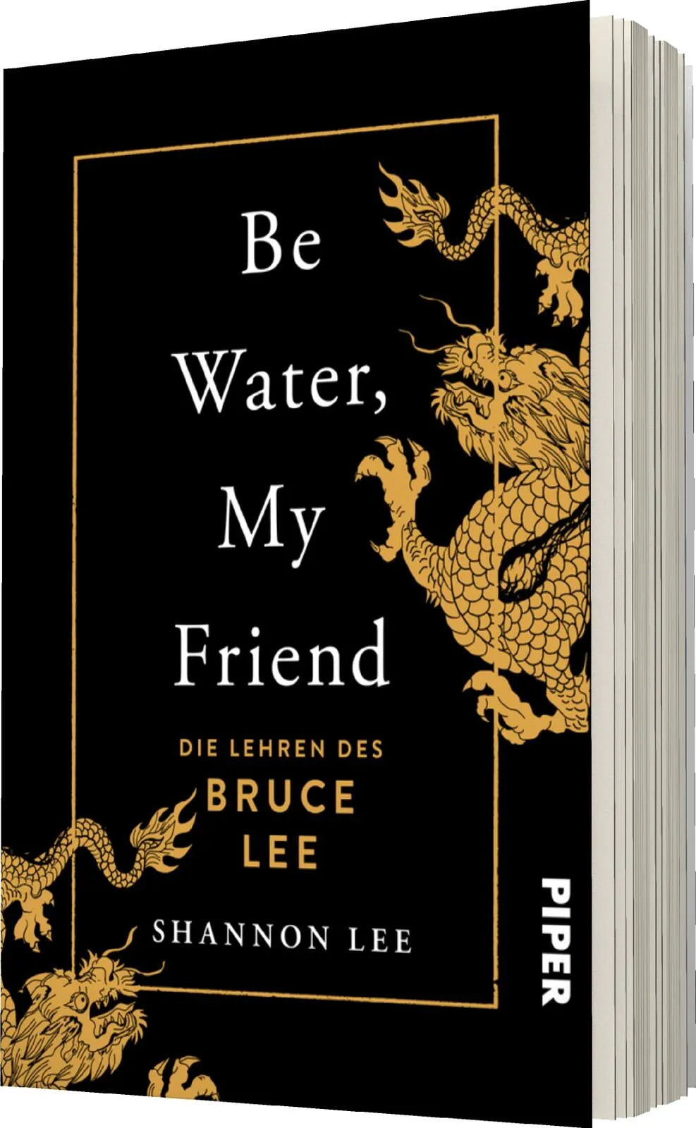 Produktansicht: Be Water, My Friend (Paperback)