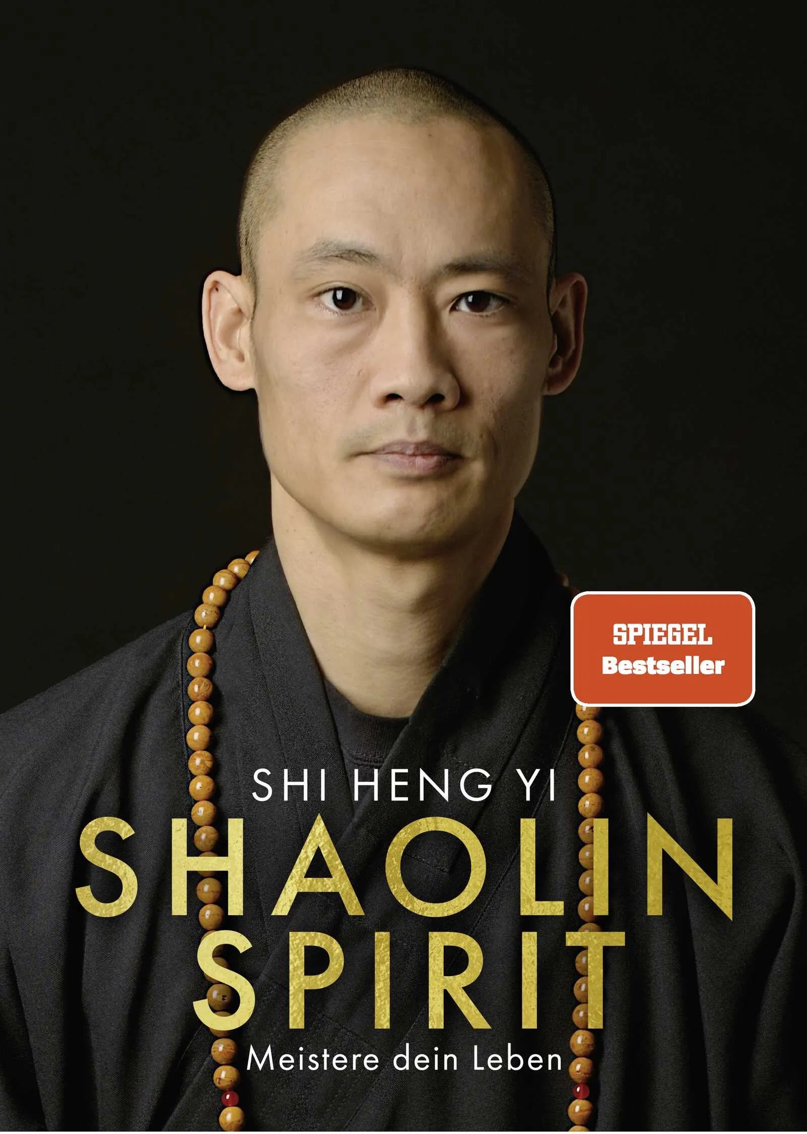 Cover: Shaolin Spirit (Hardcover) von Shi Heng Yi