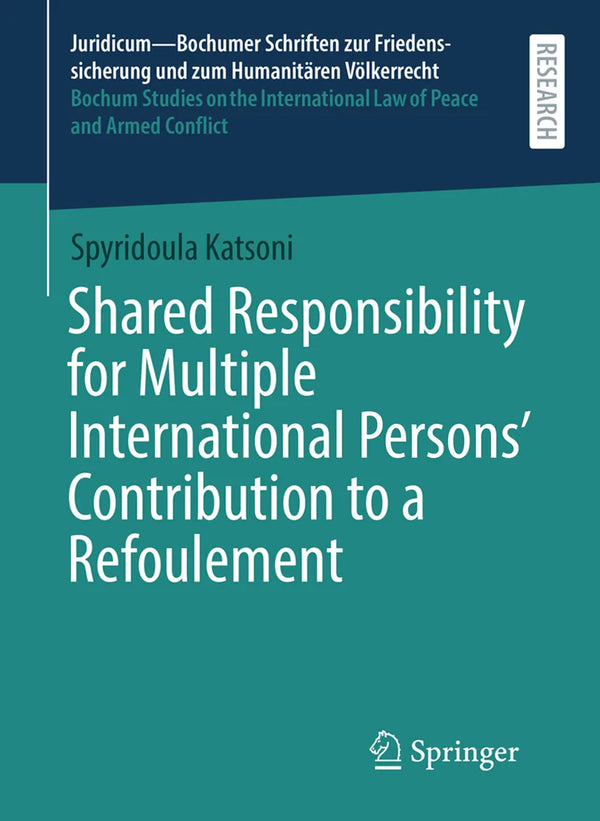 Shared Responsibility for Multiple International Persons' Contribution to a Refoulement