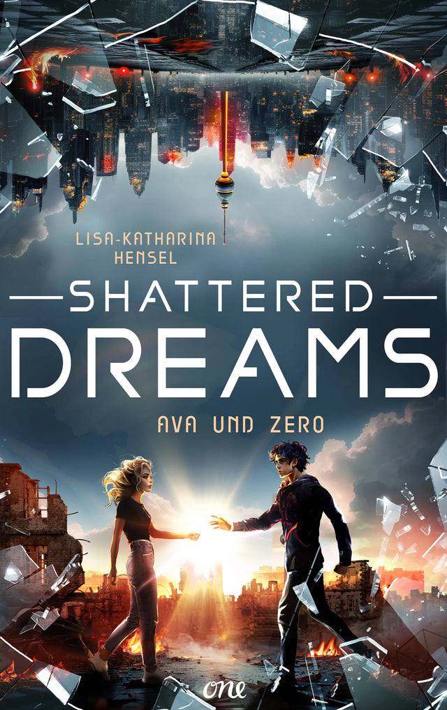Cover: Shattered Dreams (E-Book) von Lisa-Katharina Hensel