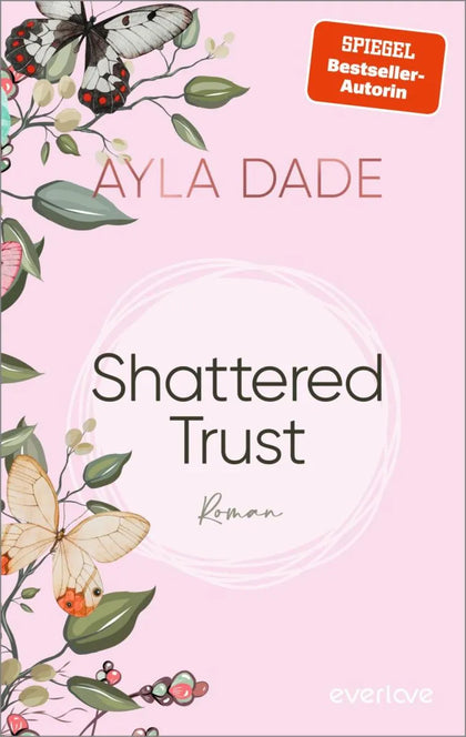 Cover: Shattered Trust (E-Book) von Ayla Dade