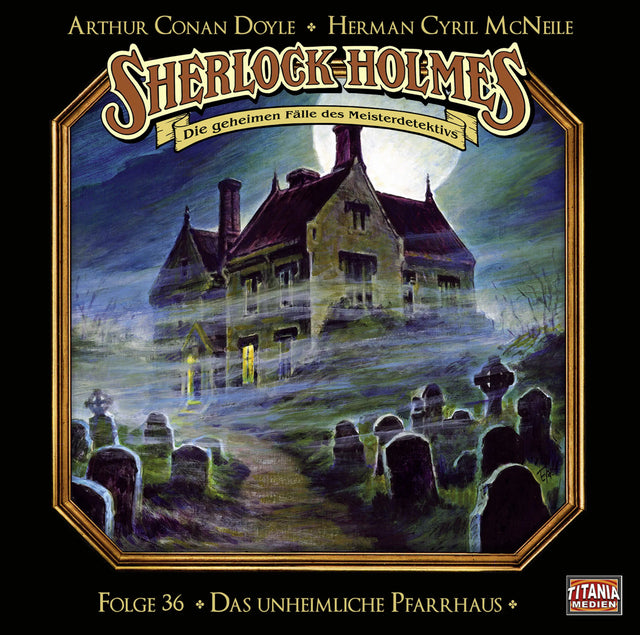 Buchcover von 'Sherlock Holmes - Folge 36' - Hörbuch (CD) von Sir Arthur Conan Doyle