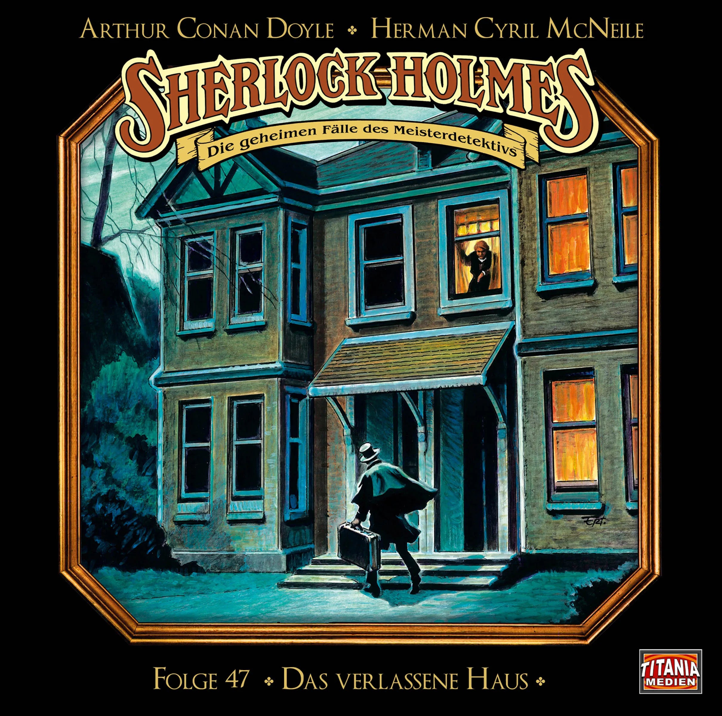Buchcover von 'Sherlock Holmes - Folge 47' - Hörbuch (CD) von Sir Arthur Conan Doyle