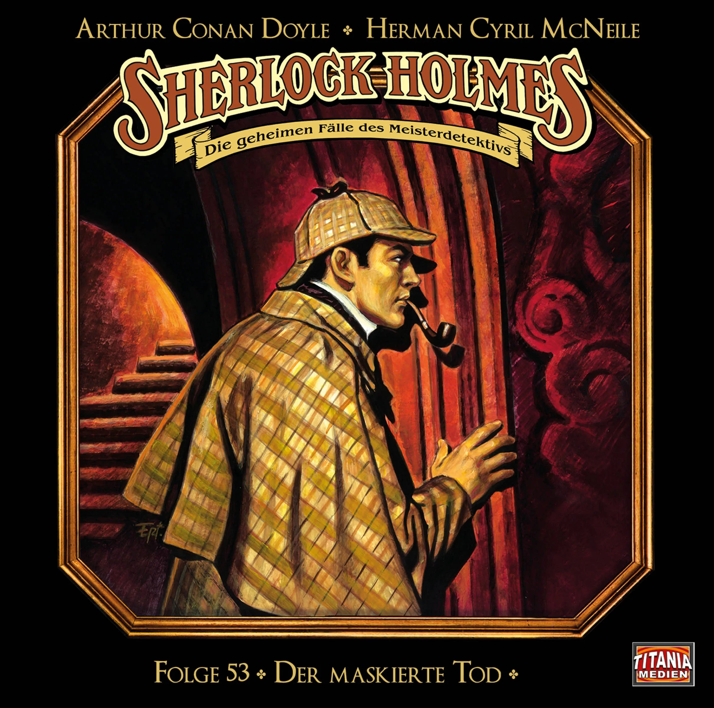 Buchcover von 'Sherlock Holmes - Folge 53' - Hörbuch (CD) von Sir Arthur Conan Doyle