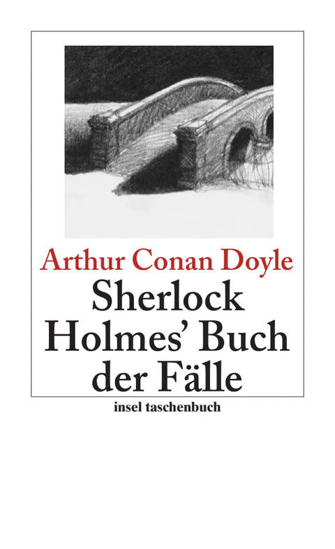 Sherlock Holmes' Buch der Fälle − Erzählungen
