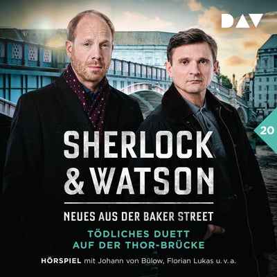 Sherlock & Watson - Neues aus der Baker Street: Tödliches Duett auf der Thor-Brücke