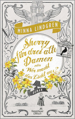 Buchcover von 'Sherry für drei alte Damen oder Wer macht das Licht aus?' - Paperback von Minna Lindgren