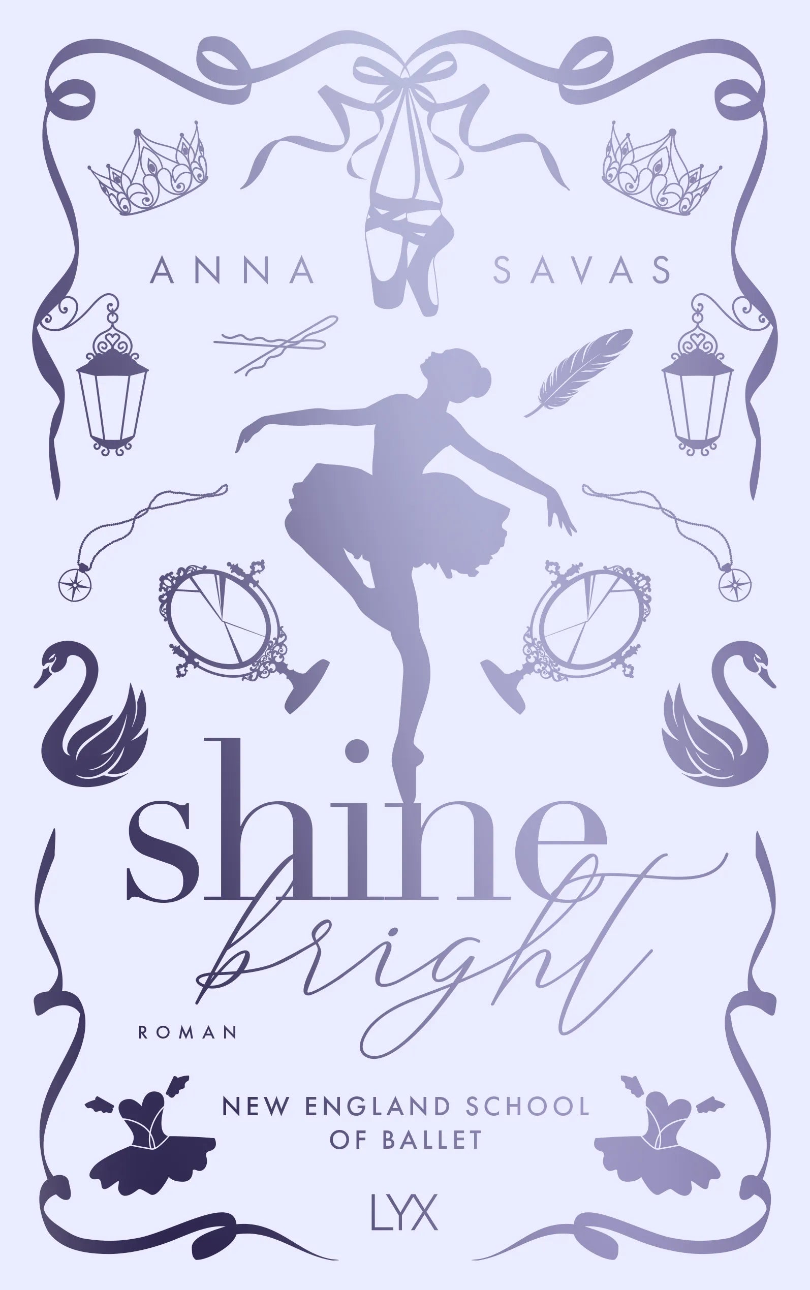 Detailansicht: Shine Bright - New England School of Ballet: Special Edition (Hardcover)