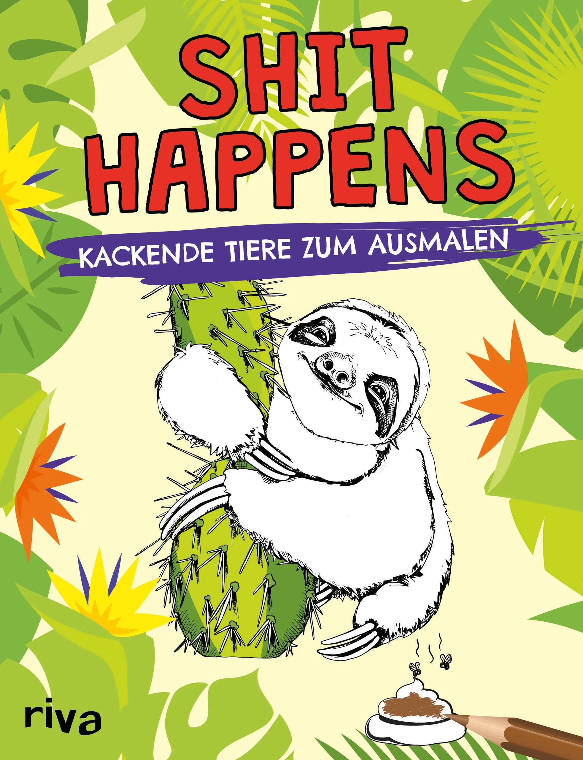 Buchcover von 'Shit happens' - Taschenbuch von riva Verlag
