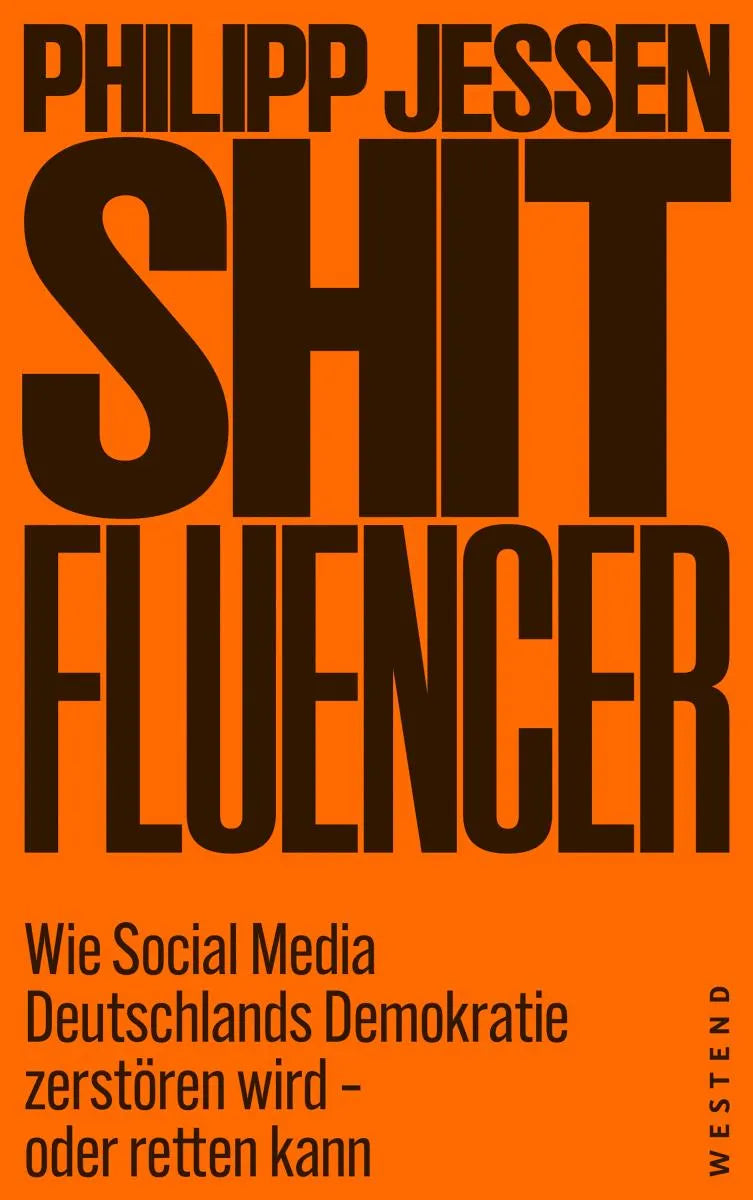 Cover: Shitfluencer (E-Book) von Philipp Jessen