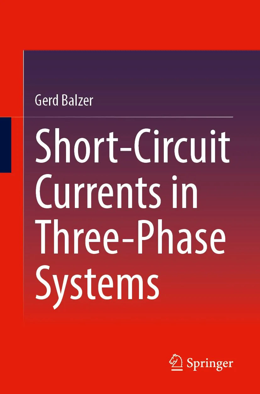 Cover: Short-Circuit Currents in Three-Phase Systems (E-Book) von Gerd Balzer