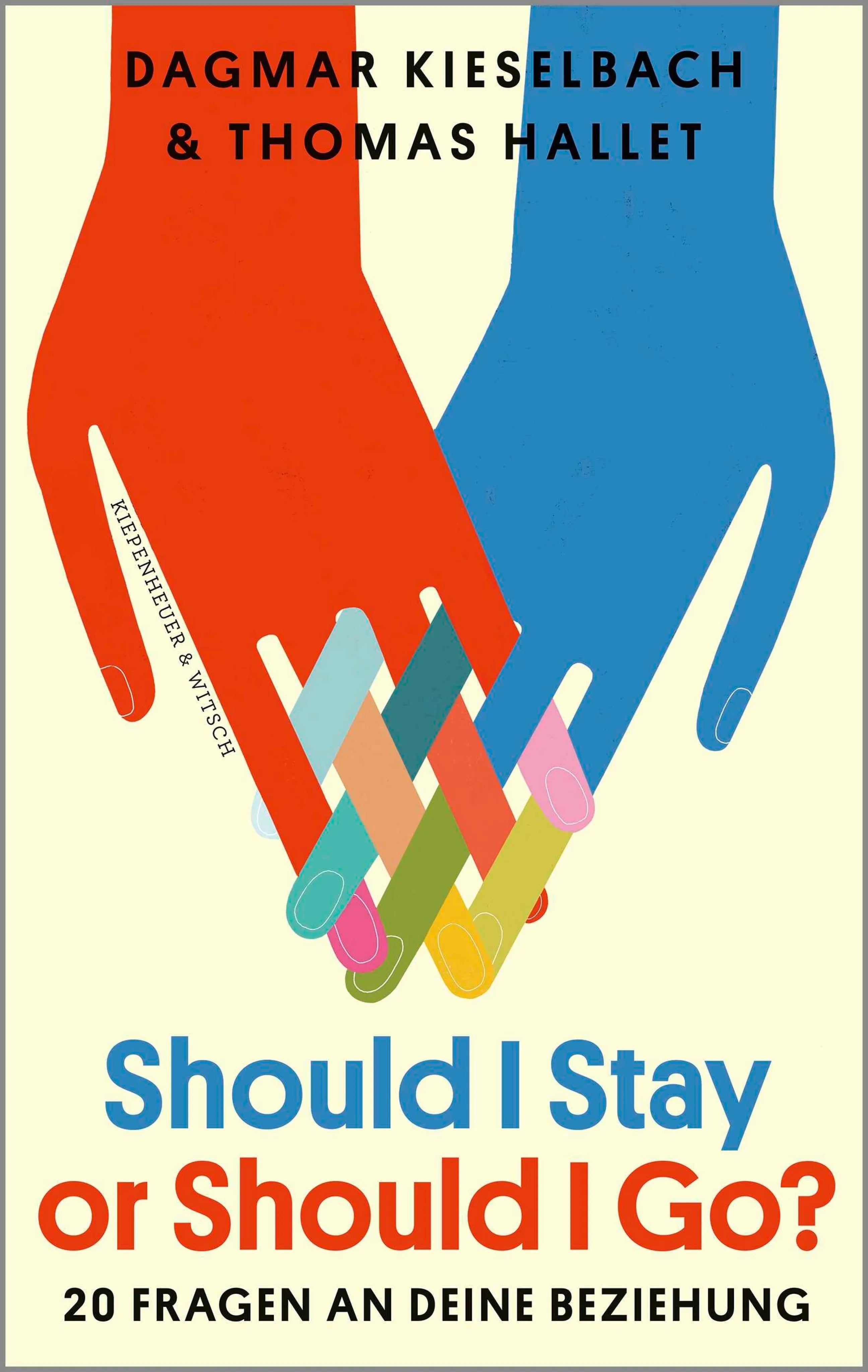 Cover: Should I Stay or Should I Go? (E-Book) von Dagmar Kieselbach