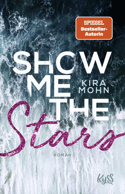 Buchcover von 'Show me the Stars' - Paperback von Kira Mohn