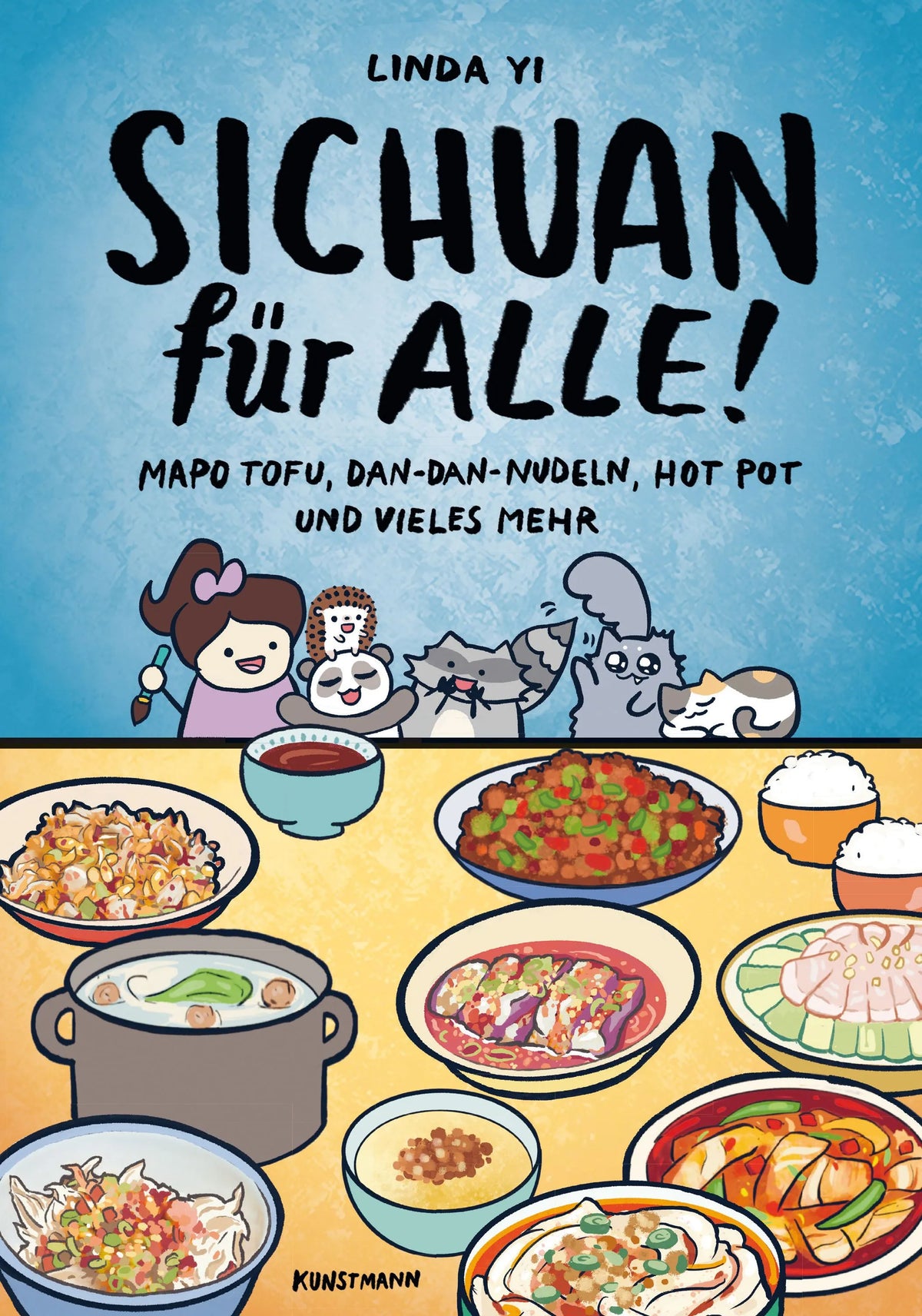 Cover: Sichuan für alle! (Hardcover) von Linda Yi