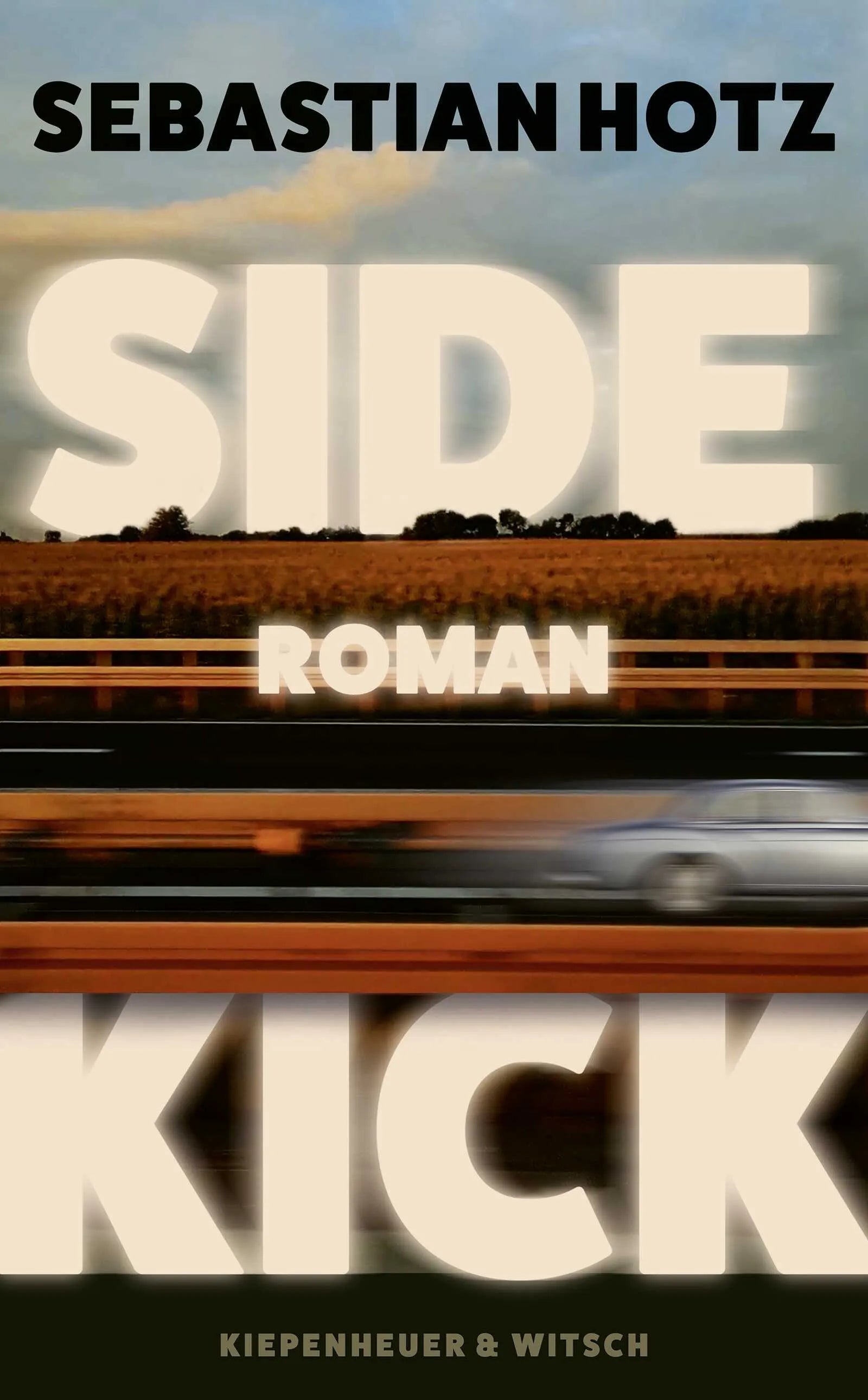 Buchcover von 'Sidekick' - Gebundene Ausgabe von Sebastian Hotz