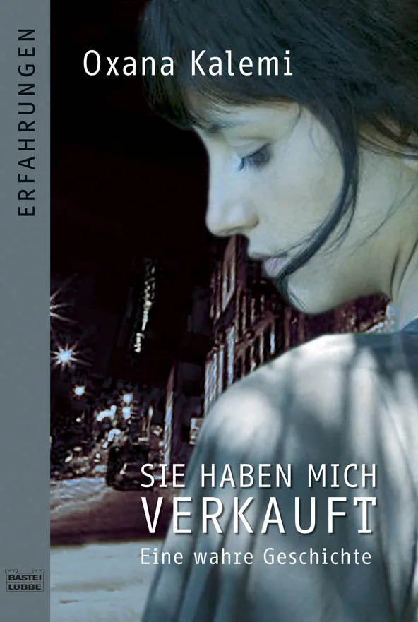 Buchcover von 'Sie haben mich verkauft' - Taschenbuch von Oxana Kalemi