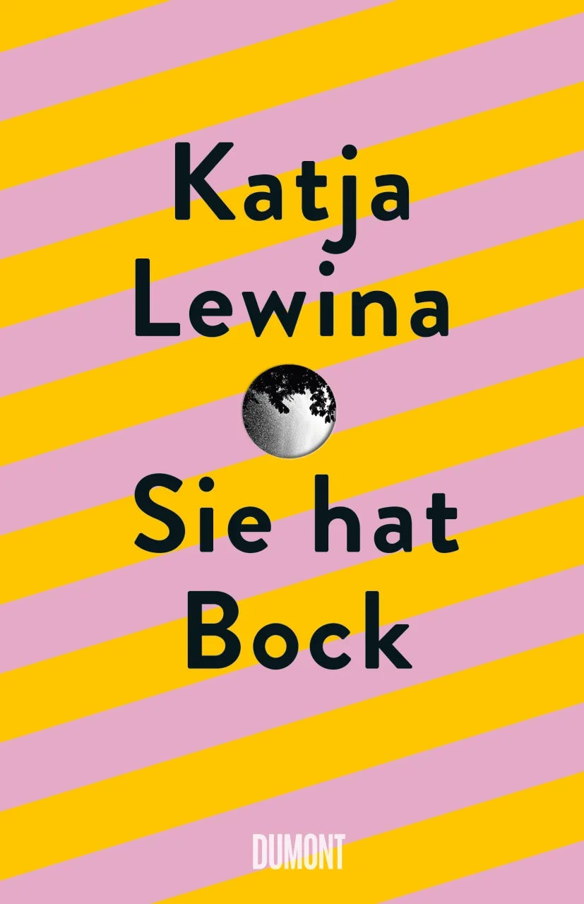 Buchcover von 'Sie hat Bock' - Gebundene Ausgabe von Katja Lewina