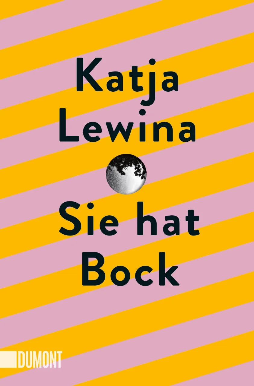 Buchcover von 'Sie hat Bock' - Taschenbuch von Katja Lewina