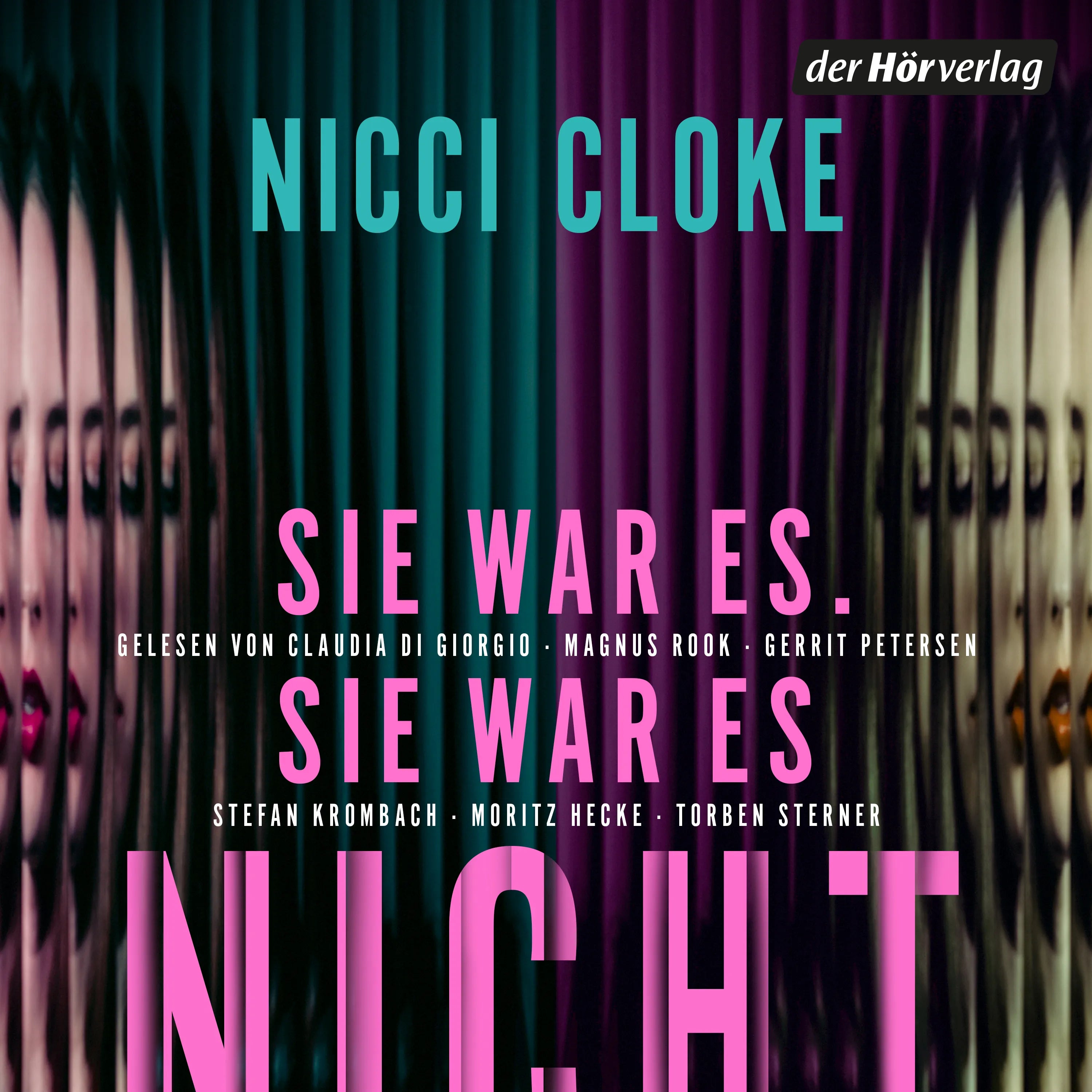 Cover: Sie war es. Sie war es nicht. (Hörbuch Download) von Nicci Cloke